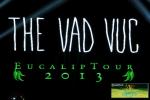 130830 - The Vad Vuc (The Vad Vuc)