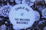 150828 - The Washing machines (Charlie Roe)